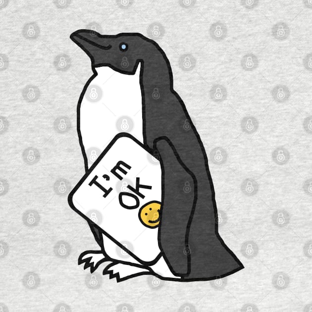 Penguin says with self care Im Ok by ellenhenryart